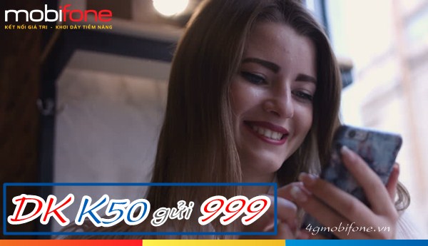 Đăng ký gói K50 Mobifone tận hưởng 60 phút gọi miễn phí mỗi tháng
