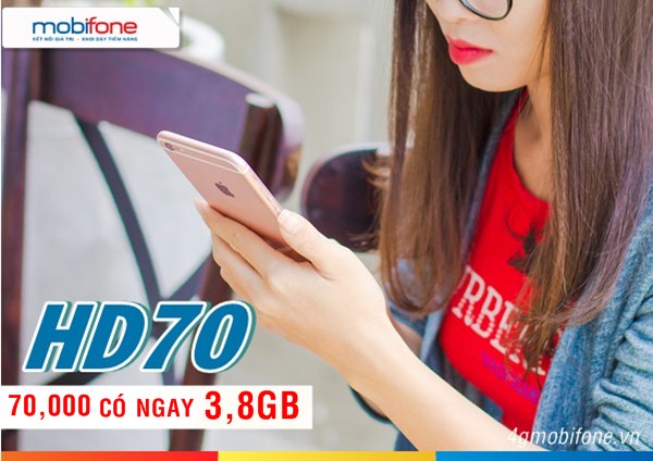 Đăng ký gói 4G HD70 Mobifone được ưu đãi tặng đến 3,8GB data mỗi tháng