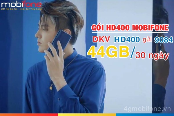 Lướt 4G cực phê với ưu đãi đến 44GB từ gói HD400 mạng Mobifone 