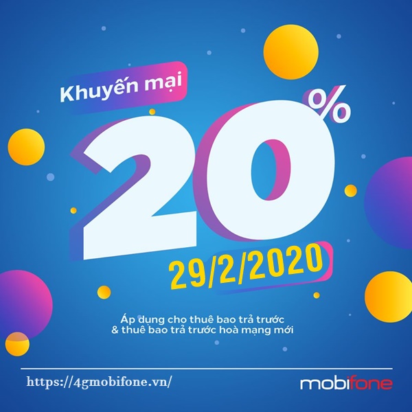 Mobifone khuyến mãi 20% giá trị thẻ nạp trực tuyến ngày 29/2/2020 