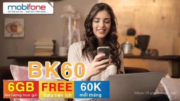 Hướng dẫn đăng ký gói BK60 mạng Mobifone có 6GB trọn gói free data tiện ích