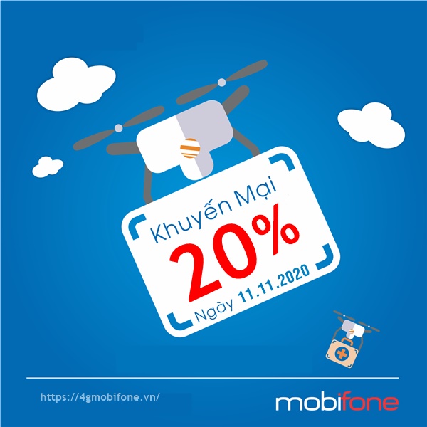 Mobifone khuyến mãi 20% thẻ nạp ngày 11/11/2020 toàn quốc