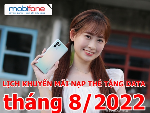 Cập nhật lịch khuyến mãi nạp thẻ tặng data mạng MobiFone tháng 8/2022