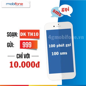 Đăng ký gói TH10 Mobifone gọi thoại cả tháng chỉ 10.000đ
