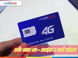 Mobifone khuyến mãi tặng 1 chỉ vàng cho khách hàng đổi sim 4G
