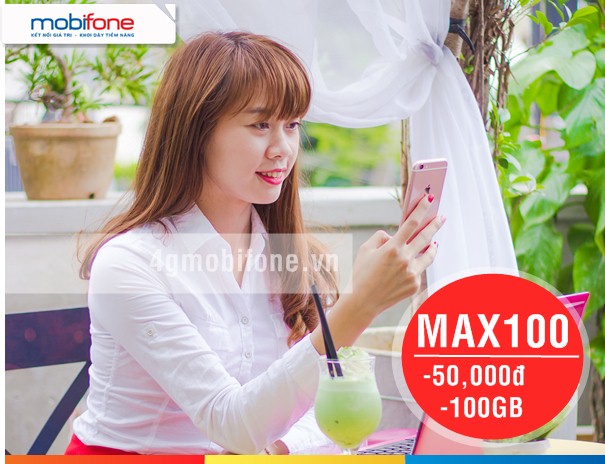Đăng ký gói MAX100 Mobifone nhận 100GB truy cập mạng