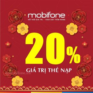 Mobifone khuyến mãi 20% giá trị thẻ nạp ngày vàng 15/1/2020