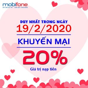 Mobifone khuyến mãi 20% thẻ nạp ngày 19/2/2020