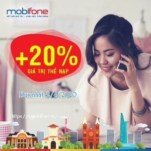 Mobifone khuyến mãi tặng 20% giá trị thẻ nạp ngày 2/4/2020