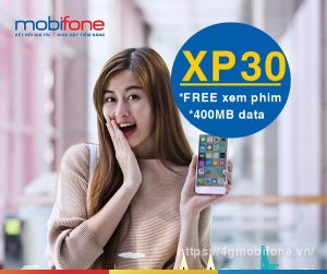 Hướng dẫn đăng ký gói cước XP30 Mobifone xem phim miễn phí cộng 400MB