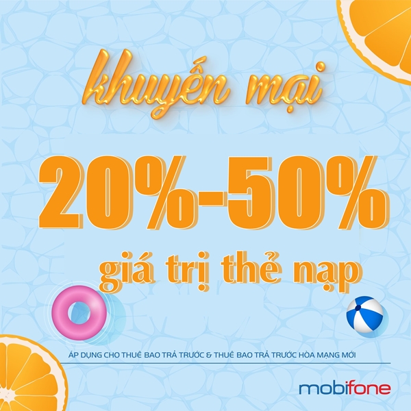 Mobifone khuyến mãi từ 20% đến 50% thẻ nạp duy nhất ngày 16/8/2021